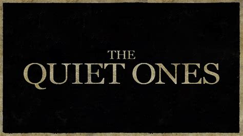 The Quiet Ones 2025 𝚆𝚊𝚝𝚌𝚑 In Original Language
